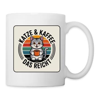 Katze & Kaffee – Das Reicht - Tasse - Weiß - Rechts