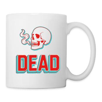 Dead Saying Skull Skeleton Gothic Dark - Mug - white - Right