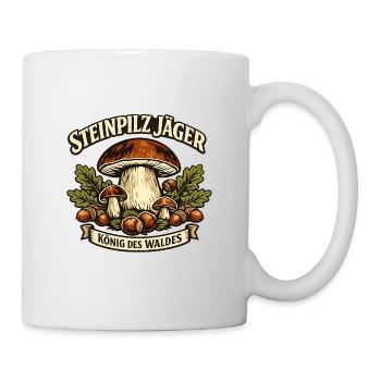 Steinpilz Jäger – König des Waldes - Tasse - Weiß - Rechts