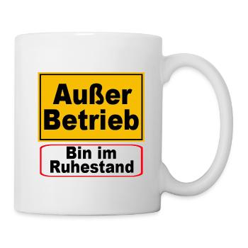 Außer Betrieb Ruhestand Schild - Tasse - Weiß - Rechts