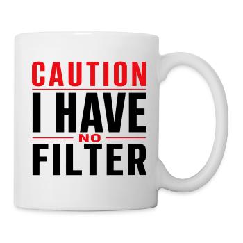 Attention : je n’ai pas de filtre sarcasme ironie humour - Mug blanc - blanc - Droite