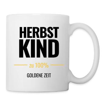 Herbstkind zu 100% Goldene Zeit - Tasse - Weiß - Rechts