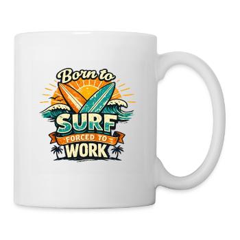 Born to Surf Forced to Work Vintage Tee - Mug - white - Right