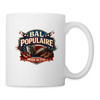 Bal Populaire Mode Activé 14 Juillet - Mug blanc - blanc - Droite