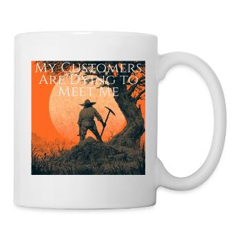 Mes clients meurent d’envie de me rencontrer - Mug blanc - blanc - Droite