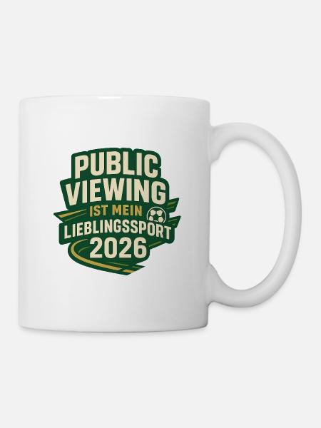 Public Viewing Lieblingssport 2026 - Tasse - Weiß
