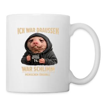 Nacktmull Introvertiert Menschen Überall Humor - Tasse - Weiß - Rechts