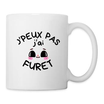 T-shirt Humour J'peux Pas J'ai Furet - Mug blanc - blanc - Droite
