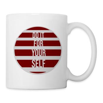 Do It For Yourself Inspirierend Selbstliebe Zitat - Tasse - Weiß - Rechts