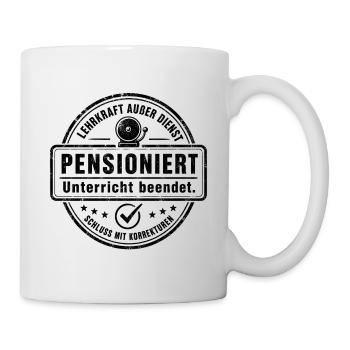 Lehrkraft außer Dienst Pensioniert Unterricht - Tasse - Weiß - Rechts
