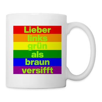 ICH BIN GERNE LINKS GRÜN VERSIFFT, NO NZS, FRIEDEN - Tasse - Weiß - Rechts