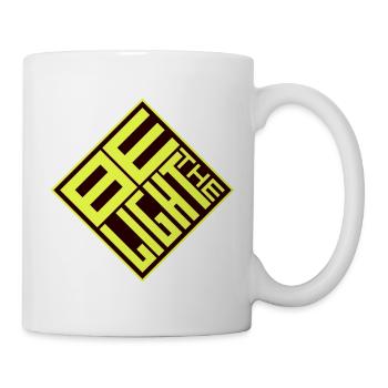 Be The Light Motivierend Positivität Spruch Logo - Tasse - Weiß - Rechts