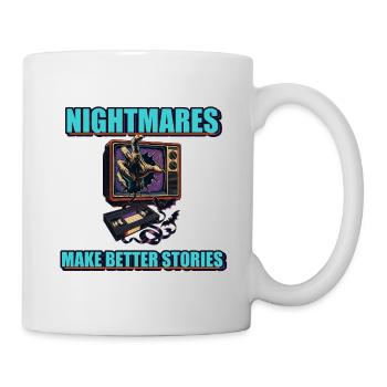 Les cauchemars font de meilleures histoires - Mug blanc - blanc - Droite