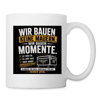 Wir bauen Momente – Veranstaltungs Technik - Tasse - Weiß - Rechts