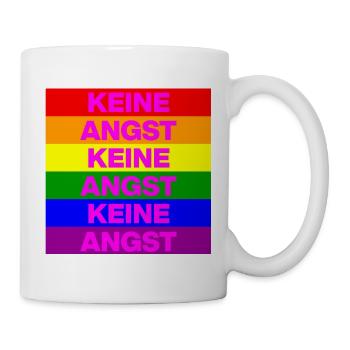 KEINE ANGST, NO NZS, NIE WIEDER, ANTIFASCHISMUS - Tasse - Weiß - Rechts