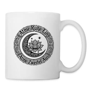 Atme Ruhe Ein Atme Zweifel Aus - Mond Lotus Sterne - Tasse - Weiß - Rechts