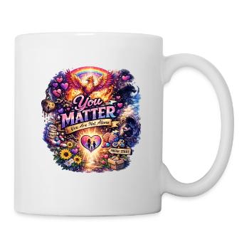 You Matter You Are Not Alone - Phoenix Hope - Mug - white - Right