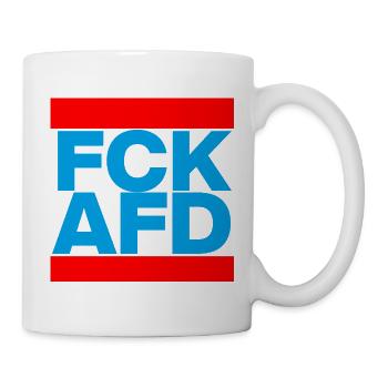 FCK AFD, NIE WIEDER IST JETZT, NO NZS, NO AFD - Tasse - Weiß - Rechts