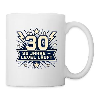 30 Jahre – Level läuft - Tasse - Weiß - Rechts