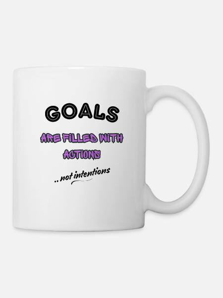 Goals Are Filled With Actions–Motivational Design - Mug - white