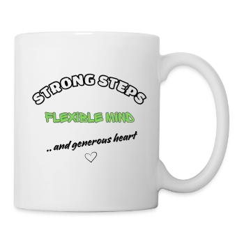 Starke Schritte, flexibler Geist – großzügiges Herz - Tasse - Weiß - Rechts