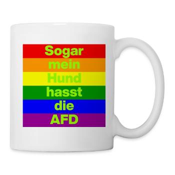 SOGAR MEIN HUND HASST DIE AFD, NO AFD NO NZS GRÜN - Tasse - Weiß - Rechts