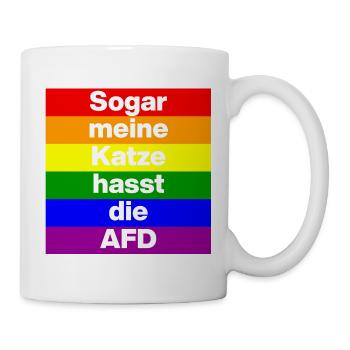 SOGAR MEINE KATZE HASST DIE AFD, NO AFD NO NZS  - Tasse - Weiß - Rechts
