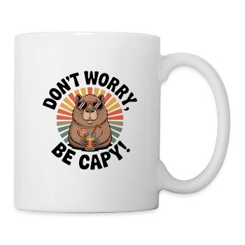 Keine Sorge, sei Capy! Frontpose - Tasse - Weiß - Rechts