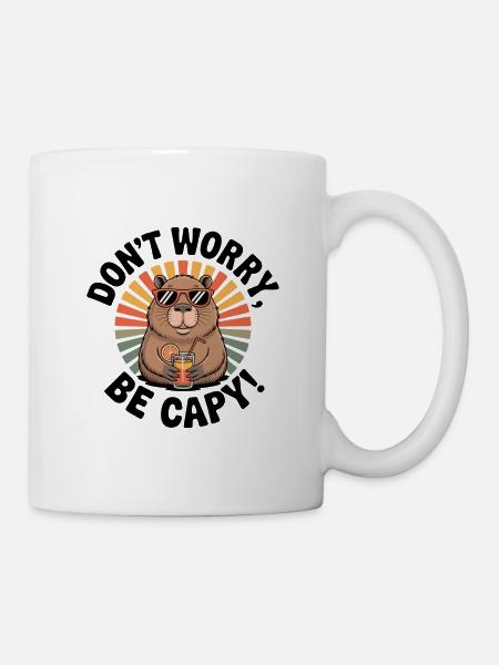 Keine Sorge, sei Capy! Frontpose - Tasse - Weiß