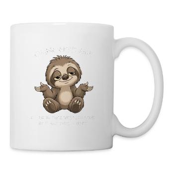 Ich bin nicht faul – Faultier Spruch - Tasse - Weiß - Rechts
