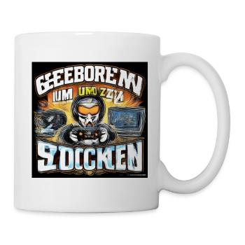 Geboren um zu Zocken - Tasse - Weiß - Rechts