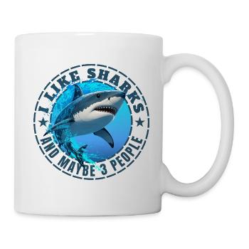 I LIKE SHARKS AND MAYBE 3 PEOPLE - Mug - white - Right