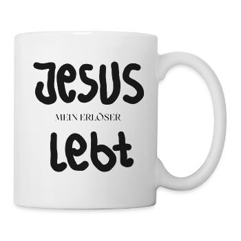 Jesus lebt – Mein Erlöser - Tasse - Weiß - Rechts