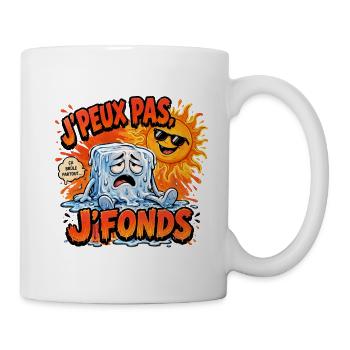 J'peux pas j'fonds – dessin humoristique - Chaud - Mug blanc - blanc - Droite