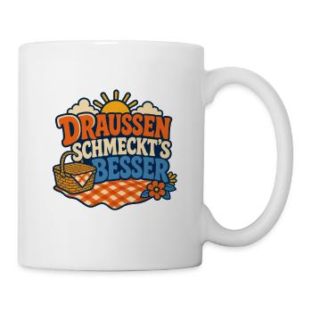 Draussen schmeckt's besser - Tasse - Weiß - Rechts
