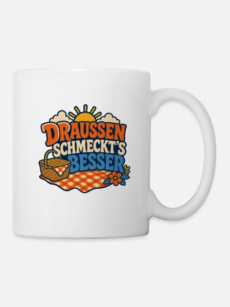 Draussen schmeckt's besser - Tasse - Weiß