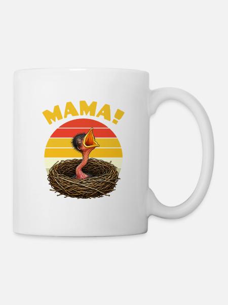 Mama Hungry Baby Bird - Mug - white