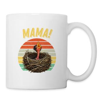 Mama Hungry Baby Bird - Tasse - Weiß - Rechts