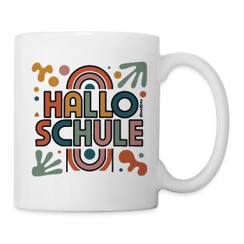 Hallo Schule 2026  - Tasse - Weiß - Rechts