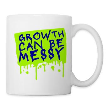 Growth Can Be Messy Personal Growth Quote Logo - Mug - white - Right