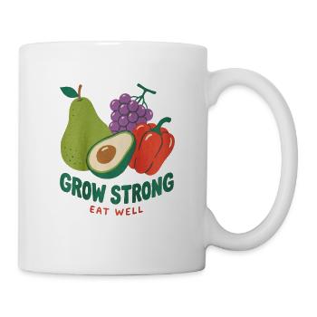 Stark wachsen Gut essen Früchte - Tasse - Weiß - Rechts