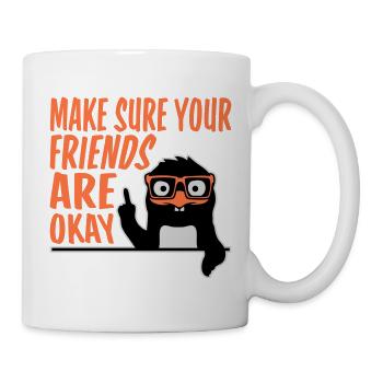Make Sure Your Friends Are Okay Pinguin Nerd Geek - Tasse - Weiß - Rechts