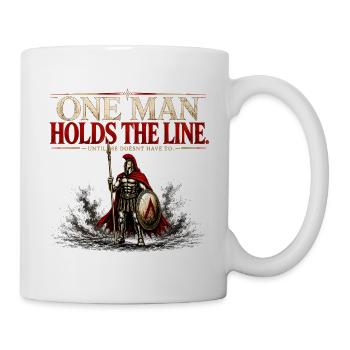 One Man Holds The Line - Spartan Warrior Gym Gift - Mug - white - Right