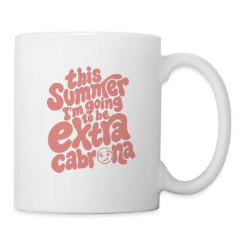 extra cabrona - Tasse - Weiß - Rechts