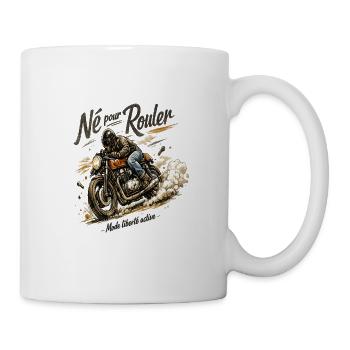 Né pour Rouler Moto Liberté - Mug blanc - blanc - Droite