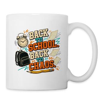 Back to School – Back to Chaos - Tasse - Weiß - Rechts