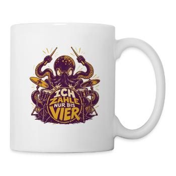 Ich zähle nur bis vier – Drummer Oktopus - Tasse - Weiß - Rechts