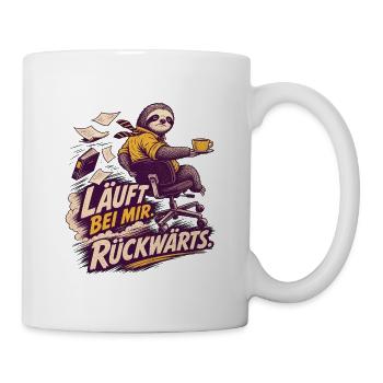 Läuft bei mir rückwärts – Büro Faultier - Tasse - Weiß - Rechts