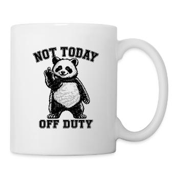 Not Today Off Duty Panda - Tasse - Weiß - Rechts