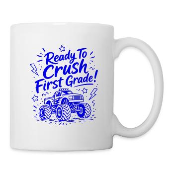 Ready To Crush First Class – lustiger Monstertruck - Tasse - Weiß - Rechts